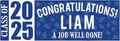 Let's Make Memories Personalized Graduation Banner Class of 2025 - Graduation Party Decorations - Congratulations Banner - Indoor/Outdoor Vinyl - Best in Class - Blue - 10 ft.