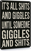 1pc Funny Vintage-Style Metal Sign - Humorous It's All Giggles Until Someone Giggles Quote - Rustic Home Bar, Man Cave, Office Wall Decor, Bathroom Mural - 12 x 8 Inch Retro Tin Sign