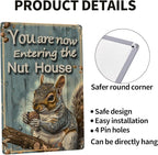 Funny Squirrels Signs Welcome To The Nut House Squirrels Stuff For Indoor Outdoor Decor 12x8 Inches You Are Now Entering The Nut House