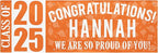 Let's Make Memories Personalized Graduation Banner Class of 2025 - Graduation Party Decorations - Congratulations Banner - Indoor/Outdoor Vinyl - Best in Class - Orange - 8 ft.