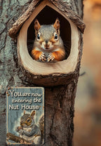 Funny Squirrels Signs Welcome To The Nut House Squirrels Stuff For Indoor Outdoor Decor 12x8 Inches You Are Now Entering The Nut House