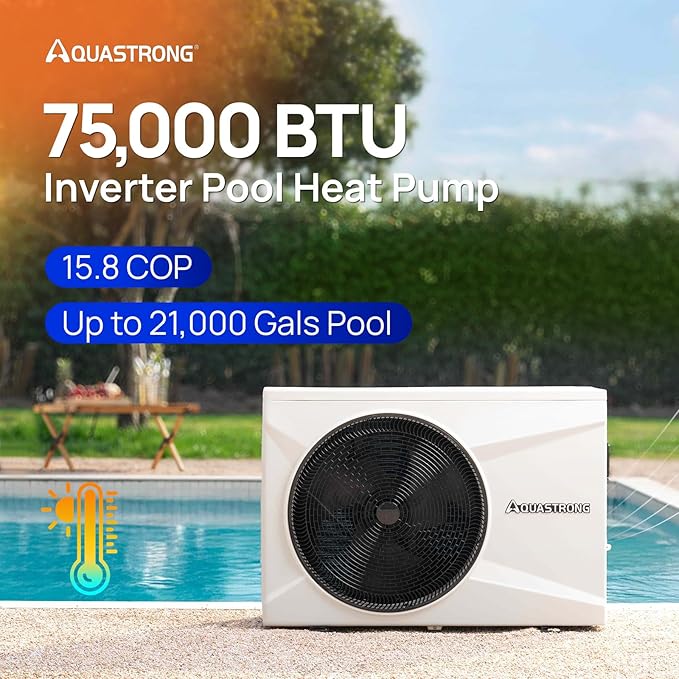Aquastrong Inverter Swimming Pool Heat Pump, 75,000 BTU 21,000 Gallons Electric Pool Heater for Above Ground and Inground Pool, WiFi Capable Timer, Heating and Cooling Pool Heater 220V