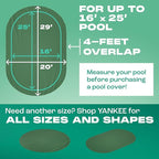 Yankee Emerald Series Pool Covers for Above Ground Pools | Oval 16x25 ft Swimming Pool Cover w/Steel-Core Cable, Winch for Winterization | 9 mil Medium-Thickness for Off-Season, On-Season Protection